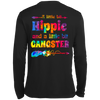 A Little Bit Hippie And A Little Bit Gangster